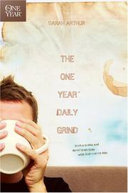 Cover of: The One Year Daily Grind (The One Year Books)