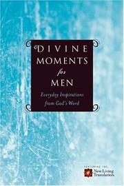 Cover of: Divine Moments for Men: Everyday Inspiration from God's Word (Divine Moments)