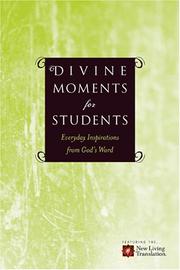 Cover of: Divine Moments for Students: Everyday Inspiration from God's Word (Divine Moments)