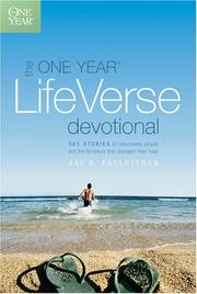 Cover of: The One Year Life Verse Devotional by Jay Payleitner