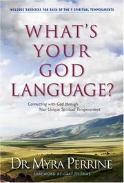 What's Your God Language? by Myra Perrine