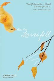Cover of: After the Leaves Fall by Nicole Baart