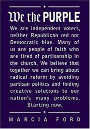 Cover of: We the Purple: Faith, Politics, and the Independent Voter