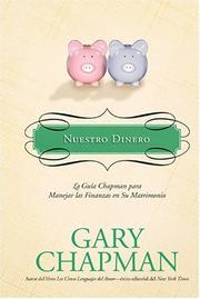 Front cover of Nuestro Dinero by Gary D., Ph.D. Chapman