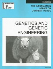 Cover of: Genetics And Genetic Engineering (Information Plus Reference Series) by Barbara Wexler