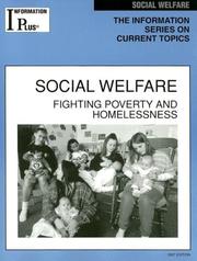 Cover of: Social Welfare: Fighting Poverty and Homelessness (Information Plus Reference Series)