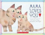 Cover of: Mama loves you