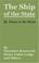 Cover of: The Ship of the State: