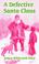 Cover of: A Defective Santa Claus
