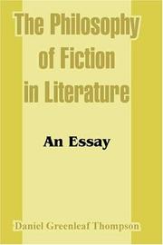 Cover of: The Philosophy of Fiction in Literature by Daniel Greenleaf Thompson