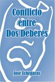 Cover of: Conflicto Entre Dos Deberes