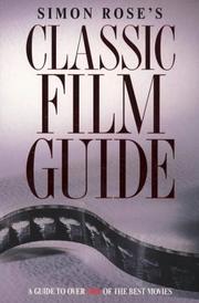 Cover of: Simon Rose's Classic Film Guide