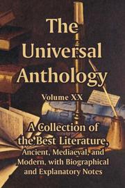 Cover of: The Universal Anthology (Volume XX) | Richard  Garnett; Leon  Vallee; Alois Brandl