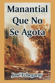 Cover of: Manantial Que No Se Agota