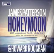 Cover of: Honeymoon by James Patterson, Howard Roughan, James Patterson