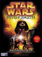 Cover of: Star Wars, Episode III - Revenge of the Sith by Matthew Woodring Stover