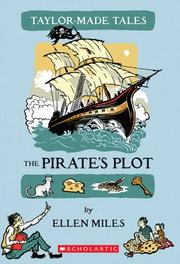 Cover of: Taylor-made Tales: The Pirate's Plot (Taylor-Made Tales)
