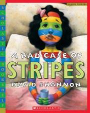 Cover of: A Bad Case of Stripes by David Shannon