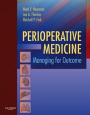 Cover of: Perioperative Medicine by Mark F. Newman, Lee A. Fleisher, Mitchell P. Fink