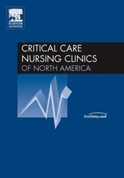 Cover of: Sleep and Sedation in Critical Care, An Issue of Critical Care Nursing Clinics (The Clinics: Nursing)