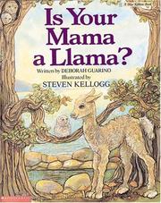 Cover of: Is Your Mama a Llama? by Deborah Guarino