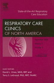 Cover of: State-of-the-Art Respiratory Care Education, An Issue of Respiratory Care Clinics (The Clinics: Internal Medicine) by Richard Branson, Neil MacIntyre, David Vines, Terry Legrand