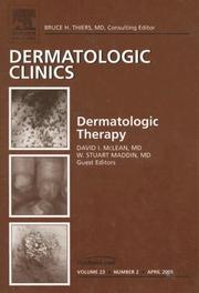 Cover of: Dermatologic Therapy, An Issue of Dermatologic Clinics (The Clinics: Dermatology) by Bruce H. Thiers, David I. McLean, Stuart Maddin