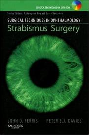 Cover of: Surgical Techniques in Ophthalmology Series: Strabismus Surgery by John D. Ferris, Peter E. J. Davies, John D. Ferris, Peter E. J. Davies