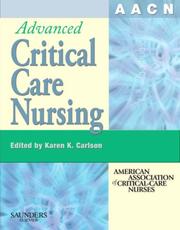 Cover of: AACN Advanced Critical Care Nursing by AACN