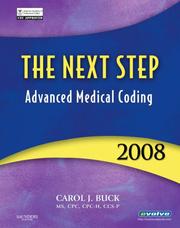 Cover of: The Next Step, Advanced Medical Coding | Carol J. Buck