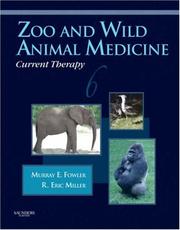 Cover of: Zoo and Wild Animal Medicine Current Therapy by Murray E. Fowler, R. Eric Miller