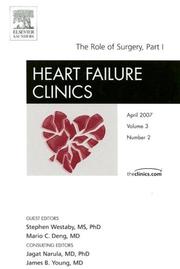 Cover of: The Role of Surgery, Part I:  An Issue of Heart Failure Clinics (The Clinics: Internal Medicine)