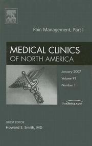 Cover of: Pain Management Part I, An Issue of Medical Clinics by Howard S. Smith