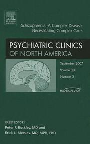 Cover of: Schizophrenia, An Issue of Psychiatric Clinics (The Clinics: Internal Medicine)