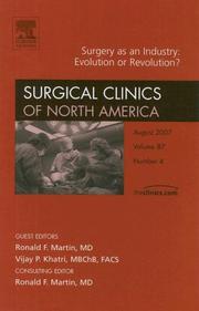 Cover of: Surgery as an Industry, An Issue of Surgical Clinics (The Clinics: Surgery)