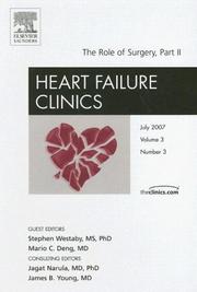 Cover of: The Role of Surgery, Part II: An Issue of Heart Failure Clinics (The Clinics: Internal Medicine)