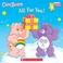 Cover of: Care Bears All for You!