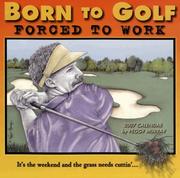 Cover of: Born to Golf, 2007 Calendar