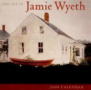 Cover of: Art of Jamie Wyeth 2008 Wall Calendar by Jamie Wyeth