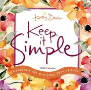 Cover of: Keep it Simple 2008 Wall Calendar