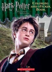 Cover of: Harry Potter and the Prisoner of Azkaban Coloring And Sticker Book