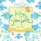Cover of: Keep It Simple 2008 Mini Calendar
