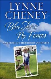 Cover of: Blue Skies, No Fences by Lynne Cheney