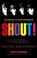 Cover of: Shout! (The Beatles in Their Generation)