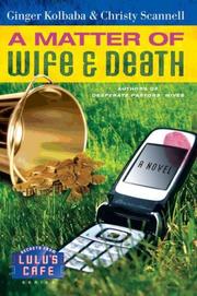 Cover of: A Matter of Wife & Death (Secrets from Lulu's Cafe)