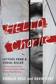 Cover of: Hello Charlie by Charlie Hess, Davin Seay