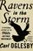 Cover of: Ravens in the Storm