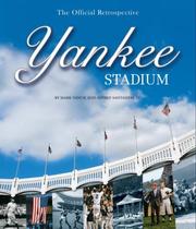 Cover of: Yankee Stadium: The Official Retrospective