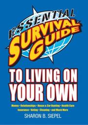 Cover of: Essential Survival Guide to Living on Your Own by Sharon B Siepel