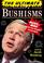 Cover of: The Ultimate George W. Bushisms